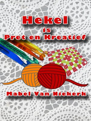 cover image of Hekel is Pret en Kreatief